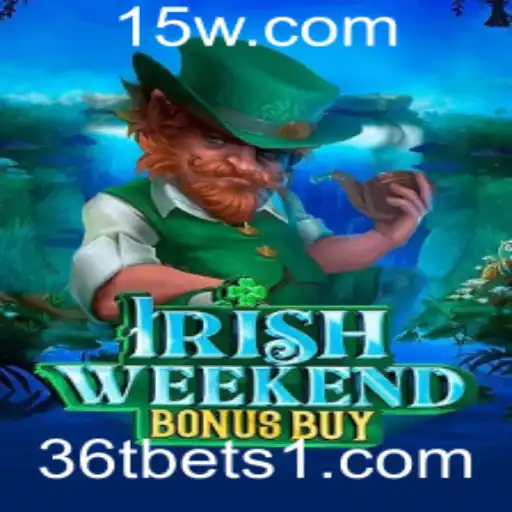 Descubra o Empolgante IrishWeekendBonusBuy: Um Jogo Envolvente com Regras Inovadoras